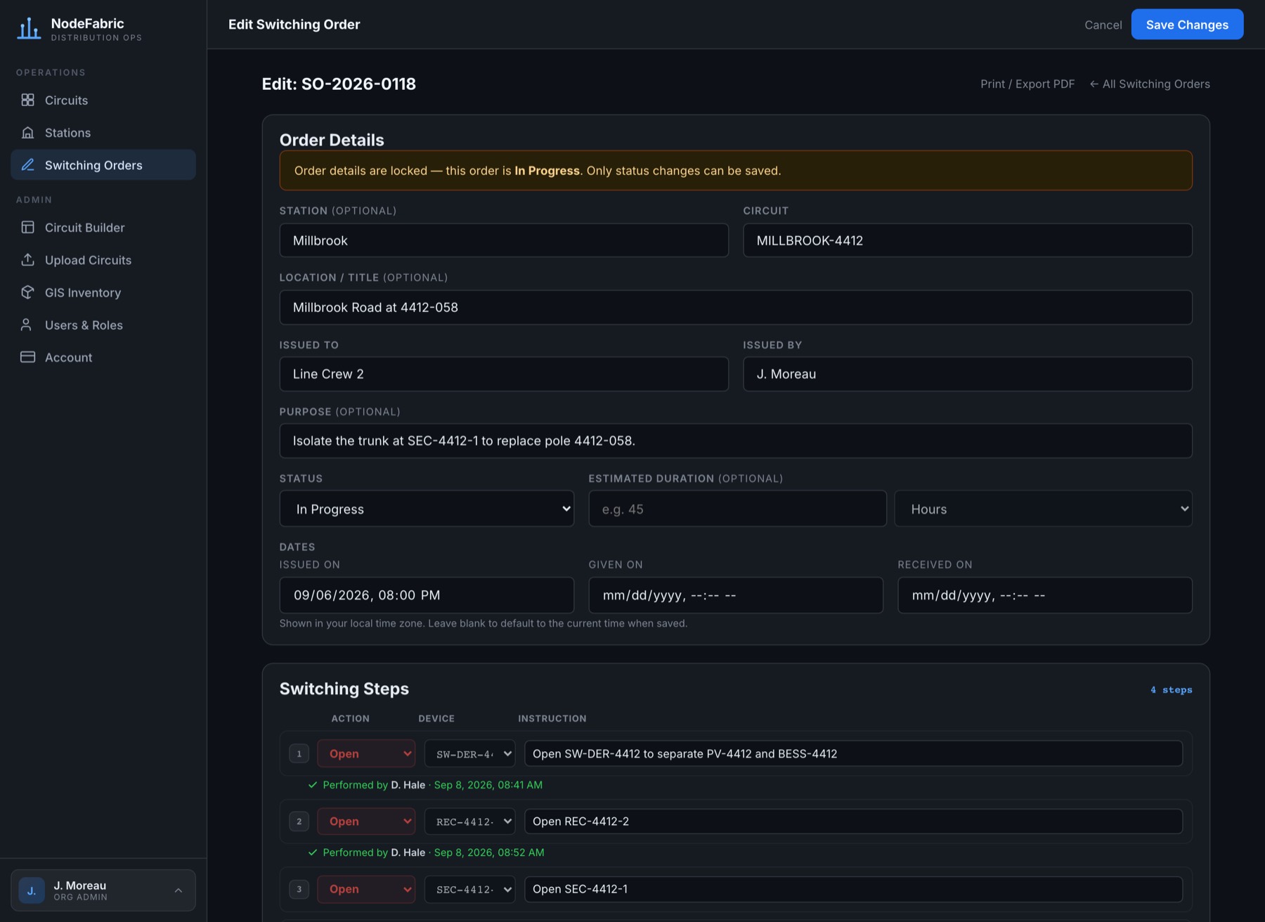 Switching order SO-2026-0118 mid-execution. A banner reads that order details are locked because the order is In Progress and only status changes can be saved. Completed steps carry a green check with the name of the crew member who performed them and a timestamp.
